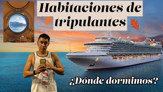 Habitaciones de tripulantes en CRUCEROS ¿son tan malas como dicen [upl. by Bank]