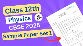 Class 12 Physics Sample Paper1 Solutions  CLASS 12 BOARD EXAM Physics Sample Paper set 1 [upl. by Odnumyar]