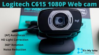 Logitech C615 1080P webcam Review  360° rotating webcam  Autofocus  online streaming  budget [upl. by Nonnah]