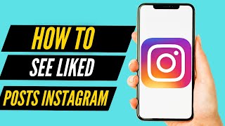 How To See All Your Liked Posts On Instagram 2022 [upl. by Mei575]