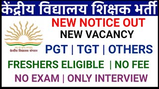 KVS TEACHERS VACANCY NEW NOTIFICATION OUT 2024  FRESHERS ELIGIBLE  NO FEE  kvs [upl. by Minda]