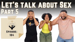 Gather Talks Episode 104  Lets Talk About Sex Pt 5Understanding Fornication [upl. by Canute]