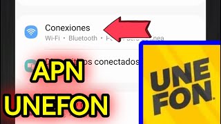 El Mejor APN Para Unefon Ilimitado MX [upl. by Dolhenty]