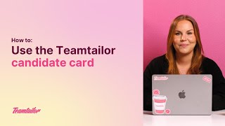 Teamtailor How To Work in the Candidate Card [upl. by Analla648]