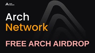 Active Arch Network Airdrop  Free ARCH Token [upl. by Oilcareh]