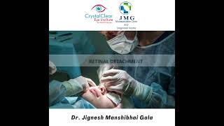 Retina detachment surgery by DR JIGNESH GALA CRYSTAL CLEAR EYE HOSPITAL ANDHERI WEST [upl. by Pete]