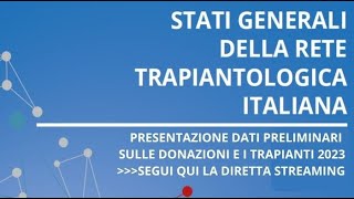 Centro Nazionale Trapianti  Stati Generali della Rete Trapiantologica [upl. by Nico]