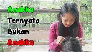 Anakku Ternyata Bukan Anakku Film Pendek Cah Boyolali Episode 2 [upl. by Mckenna]