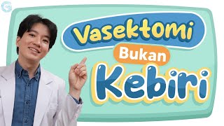 Vasektomi Bikin Impoten Cek Faktanya [upl. by Ammeg537]