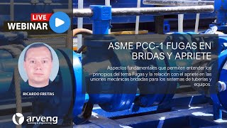 Webinar  ASME PCC1  Fugas en bridas y apriete [upl. by Edroi751]