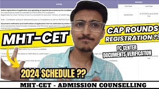 CAP Rounds Kab Shuru Honge  Registeration Process Documents Verification Schedule  MHT CET 2024 [upl. by Icat79]