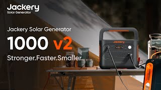 Stronger Faster Smaller  Jackery Solar Generator 1000 v2 [upl. by Eentirb732]