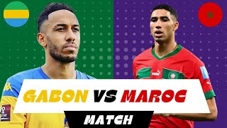 GABON DIRECT  GABON VS MAROC  MAROC VS GABON  MATCH DE FOOT  AUBAMEYANG  HAKIMI  GABON  MAROC [upl. by Attennek866]