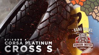 Corsa Platinum Cross S  Bang Rocas Bangun Motor Episode4 [upl. by Koenraad]