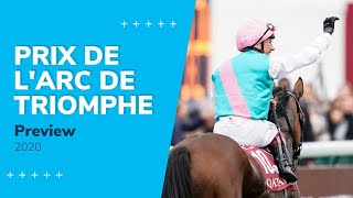 Prix de lArc de Triomphe 2020 Betting Preview amp Tips [upl. by Crichton]