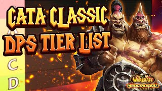 Best DPS Classes in WoW Cataclysm Classic  DPS tier list [upl. by Iorio92]