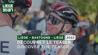 LiègeBastogneLiège 2022  Teaser [upl. by Hazlip]