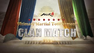 MIR4 Ultimate Martial Tournament  Clan Match UPDATE [upl. by Lefty]