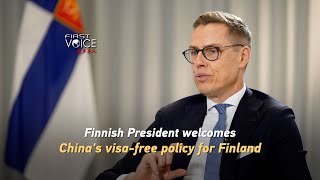 Finnish President welcomes China’s visafree policy for Finland [upl. by Primalia866]