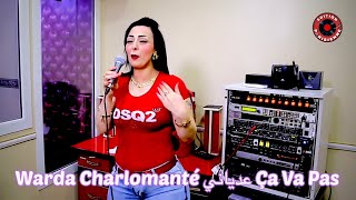 Cheba Warda Charlomanté Clip Officie عدياني Ça Va Pas Rai 2018 [upl. by Nicholle]