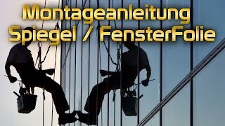 Easy Spiegel Fensterfolie Montageanleitung von TipTopCarbon SPIEGELFOLIE ANBRINGEN [upl. by Dremann]