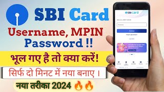 SBI Card Username and Password Bhul Gaye to Kya Kare  Forgot Password amp Username in SBI Card App [upl. by Ylrad]