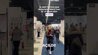 10 Fast Textile 2024 Uluslararası Tekstil Fuarı kapılarını ziyaretçilerine açtı [upl. by Chaffin]