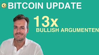 BITCOIN UPDATE  13 bullish argumenten afl 305 [upl. by Drye862]