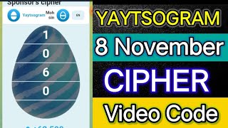 Yaytsogram 8 November Cipher Code  Today Yaytsogram Cipher Code yaytsogram airdrop chiphercode [upl. by Dhiman]