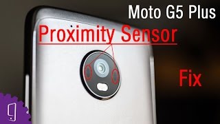 Moto G5 Plus Proximity Sensor Repair Guide [upl. by Ecirtac]