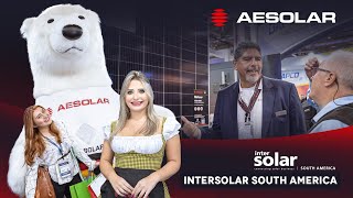 Highlights  AE Solar  Intersolar South America 2023 DAY 1 [upl. by Nine]