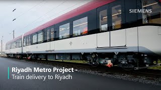 Riyadh Metro Project  Train delivery to Riyadh [upl. by Sweatt357]