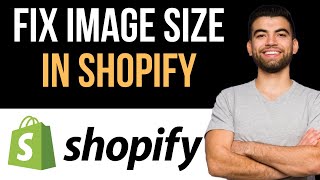 ✅ How To Fix Image Size Exceeds 20 Pixels in Shopify Easy Guide [upl. by Keith]