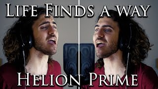 Life Finds a Way  Audition for Helion Prime [upl. by Yromas]