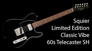 Squier Limited Edition Classic Vibe 60s Telecaster Custom SH [upl. by Helbona41]