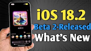 iOS 182 Beta 2 is out  Whats New Apple Intelligence [upl. by Earvin871]