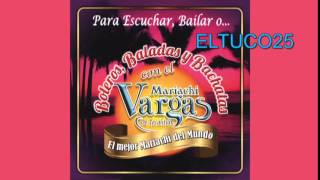 Mariachi Vargas de Tecalitlan La Gloria Eres Tu [upl. by Allak]