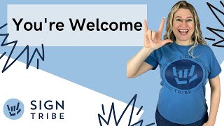 Youre Welcome in ASL Expressing Gratitude in Sign Language  signtribe Academy [upl. by Viglione]