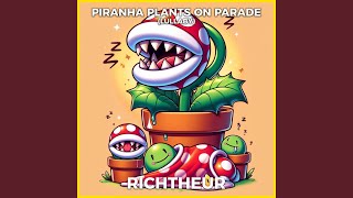 Piranha Plants on Parade Lullaby [upl. by Akimet]