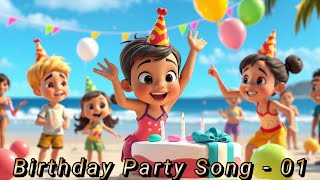 Kids Birthday Party Song  01 [upl. by Lillywhite]