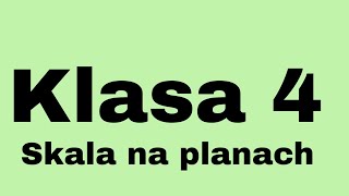 Matematyka  Klasa 4  Skala na planach [upl. by Daenis]