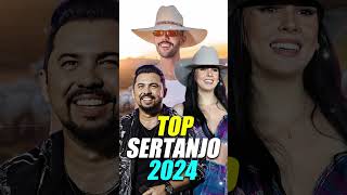 TOP SERTANEJO 2024  AS MELHORES MUSICAS SERTANEJAS 2024 🎶 [upl. by Gnad]