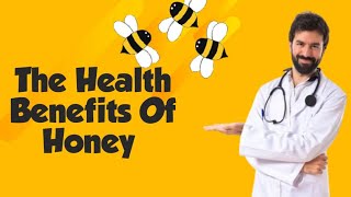 The health benefits of honey healthunitedstatesjustimagination [upl. by Trumann]