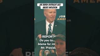 JOE BIDEN LIES ABOUT INFLATION amp FALSELY BLAMES TRUMP shorts economy reaction [upl. by Dyan]