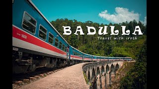 BADULLA TRAIN TRAVEL [upl. by Oibirot]