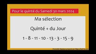 pronostic quinte du jour turfoo PRONOSTIC PMU QUINTÉ  DU JOUR SAMEDI 30 MARS 2024 [upl. by Melania]