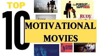 Top 10 Motivational Movies That Will Inspire You [upl. by Feldstein]