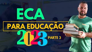 ECA atualizado 2023  Parte 3 [upl. by Jessica]