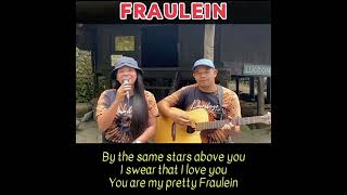 Fraulein by Bobby Helms  Acoustic Cover [upl. by Salvatore]