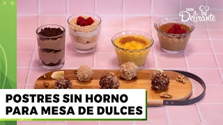 Postres sin horno para mesa de dulces  Cocina Delirante [upl. by Markowitz]